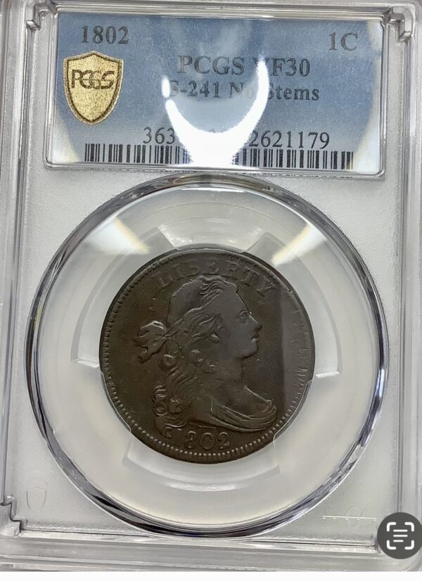 1802 Draped Bust Large Cent S-241 No Stems PCGS VF30 - Image 2