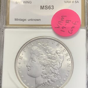 1889 Morgan Silver Dollar VAM 19-A Bar Wing (Formerly VAM5-A) Choice BU PCI Slab