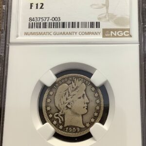 1909-O Silver Barber Quarter - NGC F12 - Superb Choice Original LIBERTY - Rare!