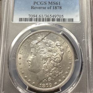 1879-S Morgan Silver Dollar Reverse of 1878 - PCGS MS61 Scarce Variety