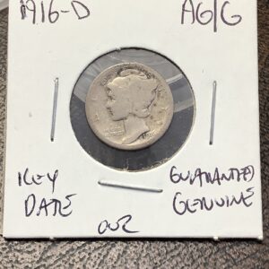 1916-D Mercury Dime - Key Date - AG/G - Guaranteed Genuine 002